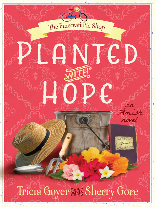 Title details for Planted with Hope by Tricia Goyer - Wait list